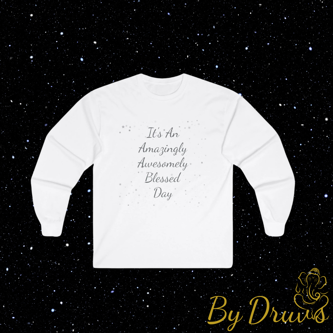 Long Sleeve Tee - 'It's an amazingly awesomely day' New Year gift, Christmas