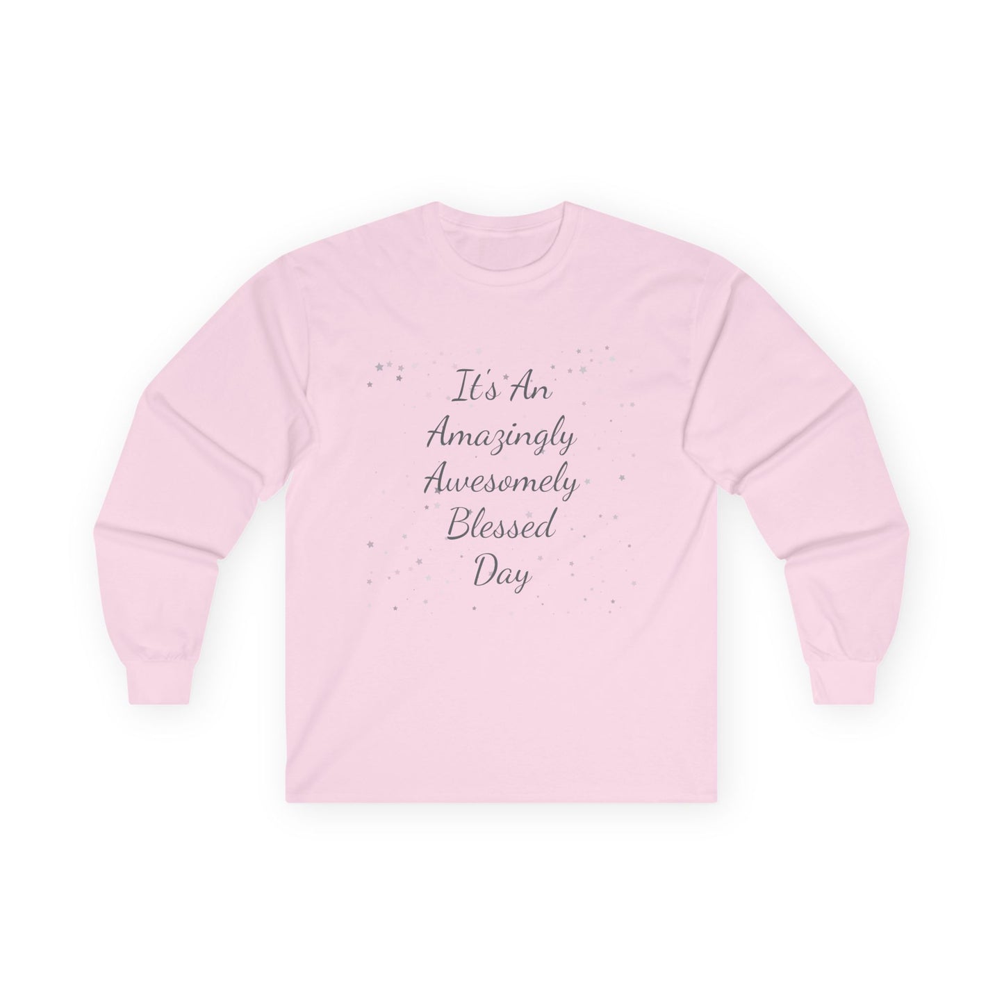 Long Sleeve Tee - 'It's an amazingly awesomely day' New Year gift, Christmas
