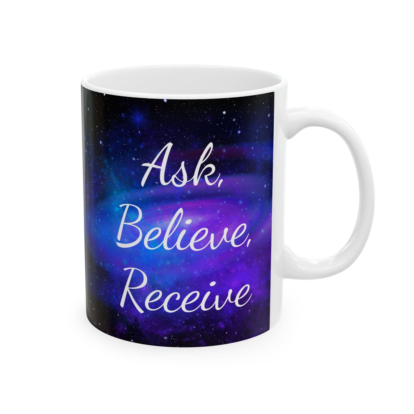 Ask. Believe. Receive. Mug – Galaxy Manifestation Coffee Cup | Druvs