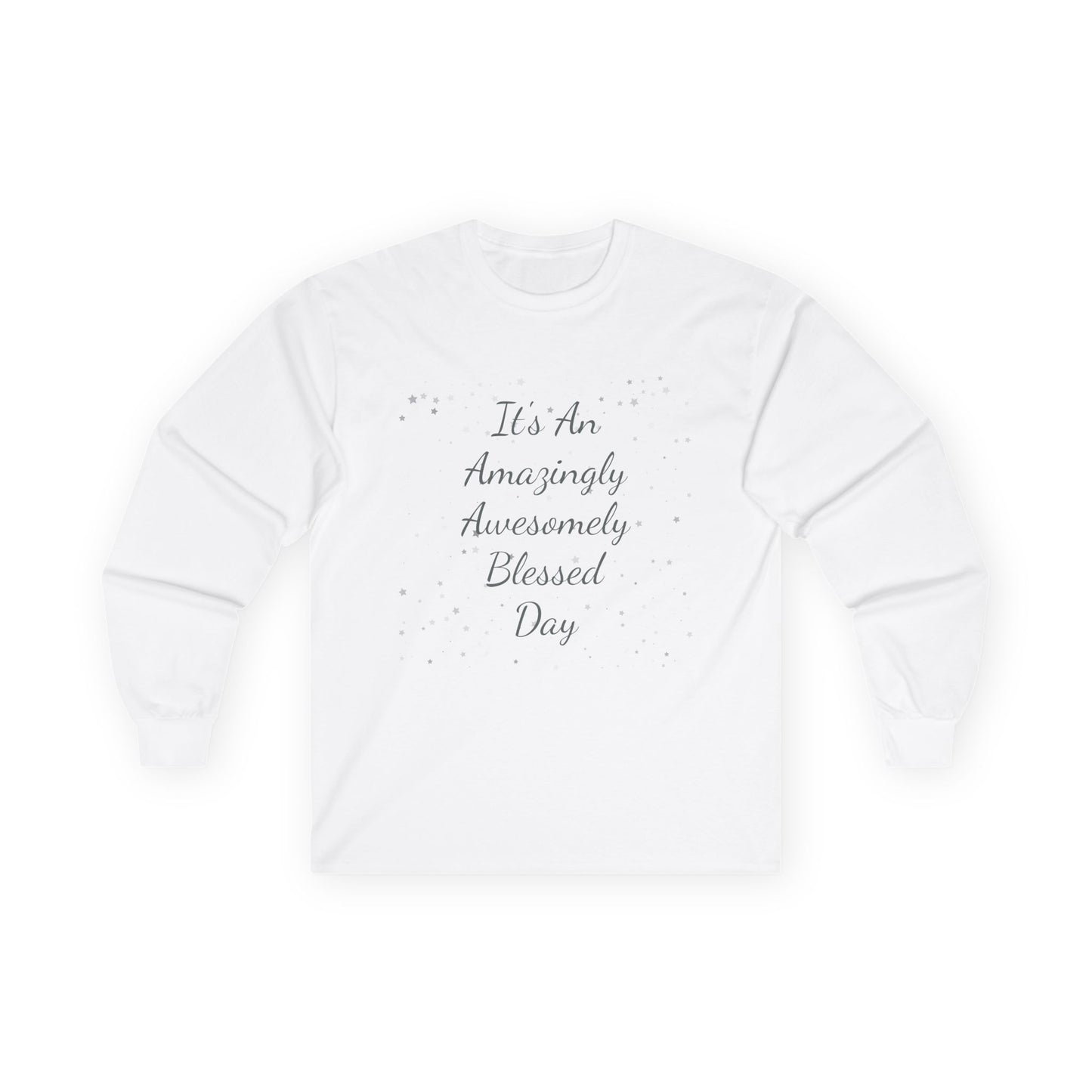 Long Sleeve Tee - 'It's an amazingly awesomely day' New Year gift, Christmas