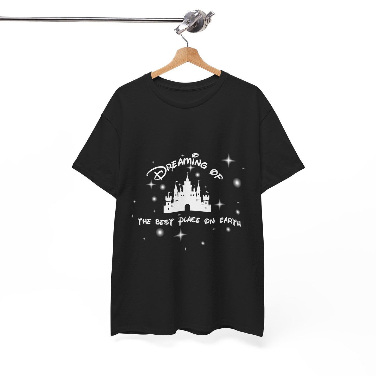 Best Place On Earth Tshirt - Dreaming, Disney, Casual Wear, Holiday Wear