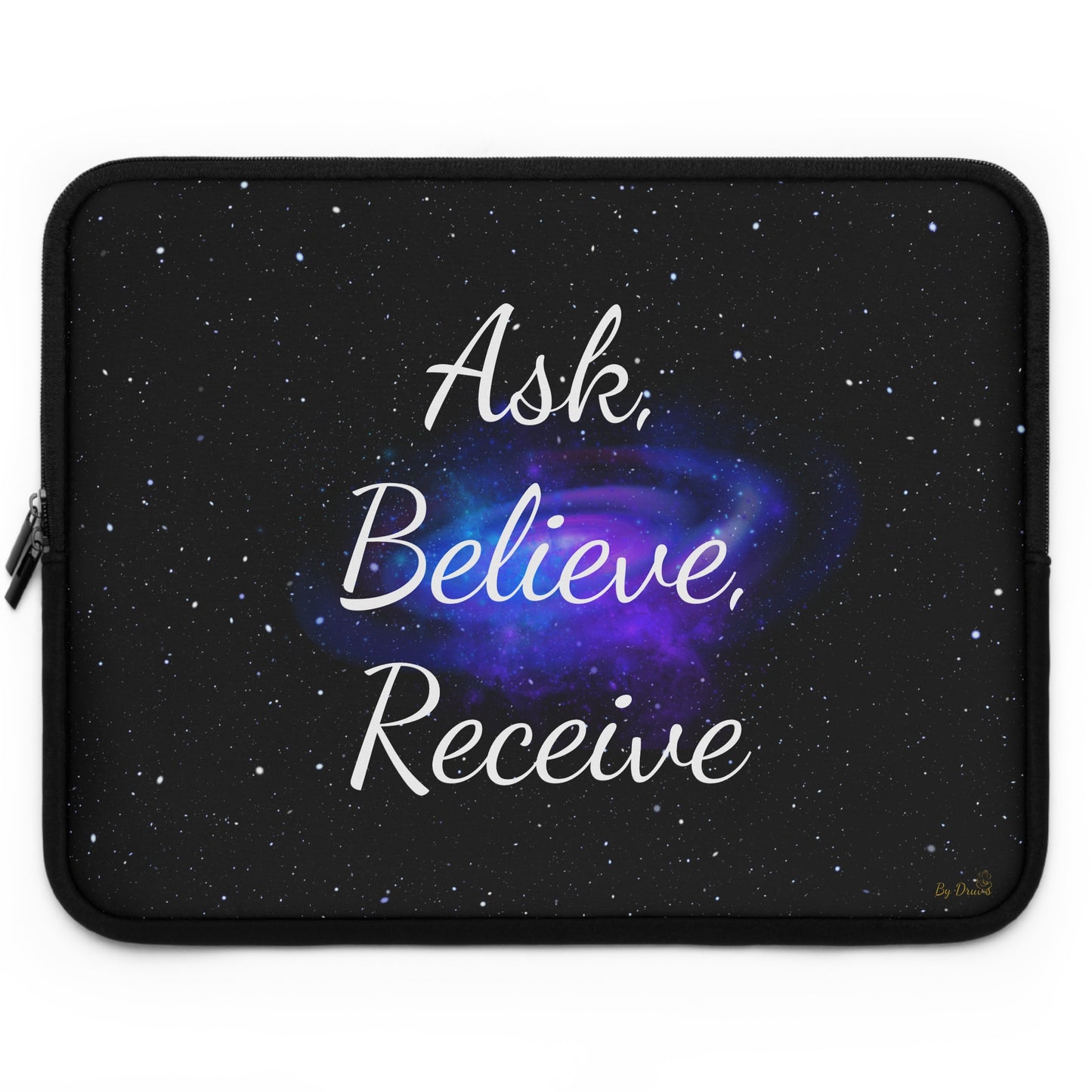 Ask. Believe. Receive. Laptop Sleeve – Cosmic Law of Attraction Tech Case by Druvs