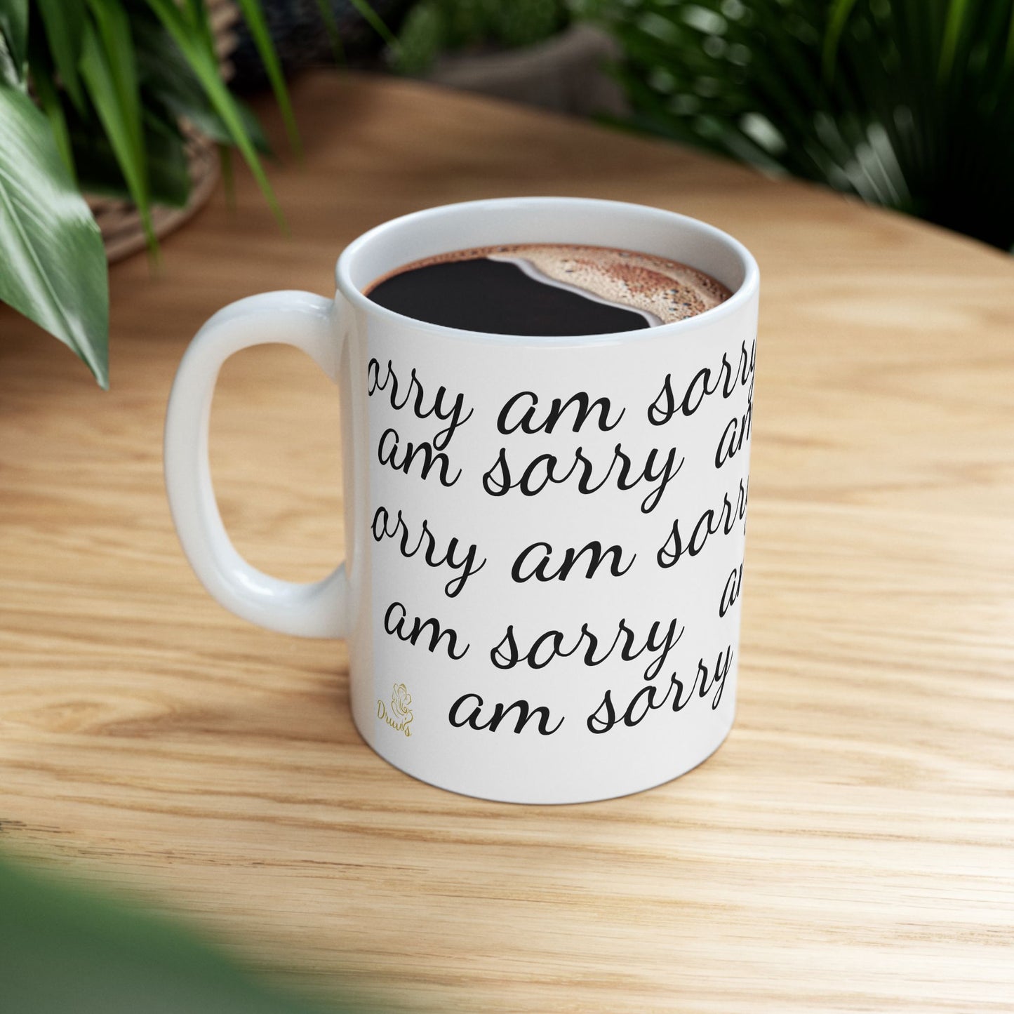 “Am Sorry” Mug – Funny Apology Gift | Ceramic Mug by Druvs