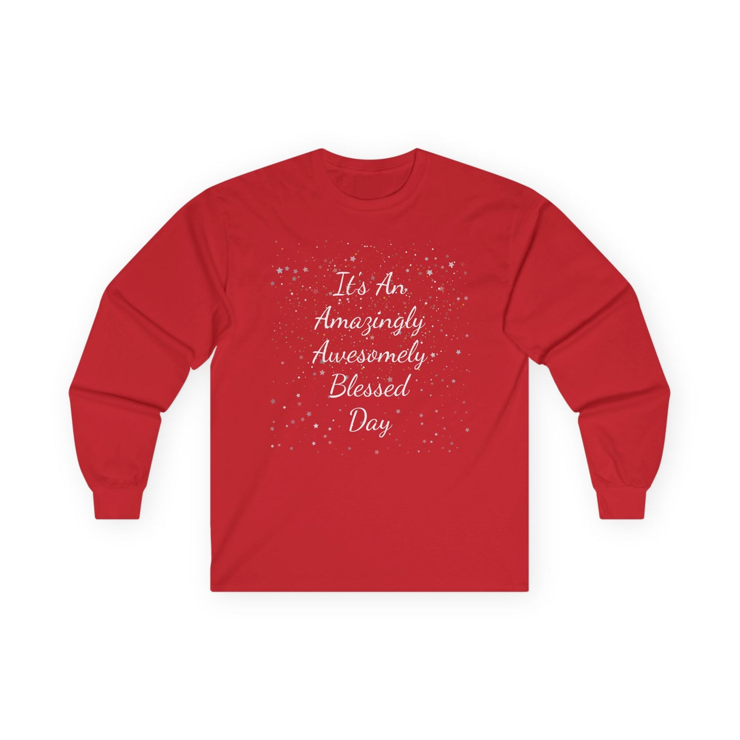 Long Sleeve Tee - 'It's an amazingly awesomely day' New Year gift, Christmas