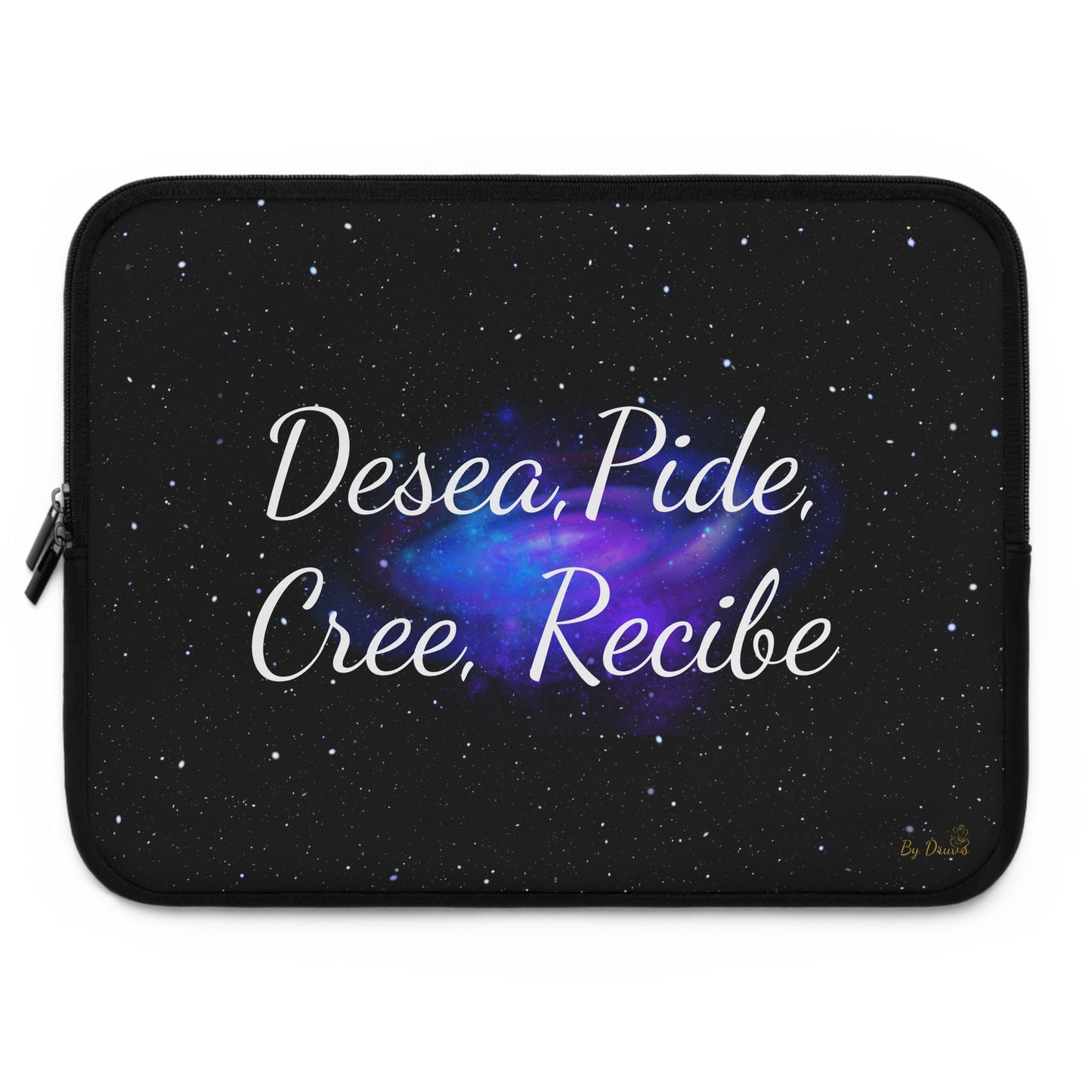 “Desea, Pide, Cree, Recibe” Laptop Sleeve – Galaxy Manifestation Case by Druvs (Multiple Sizes)