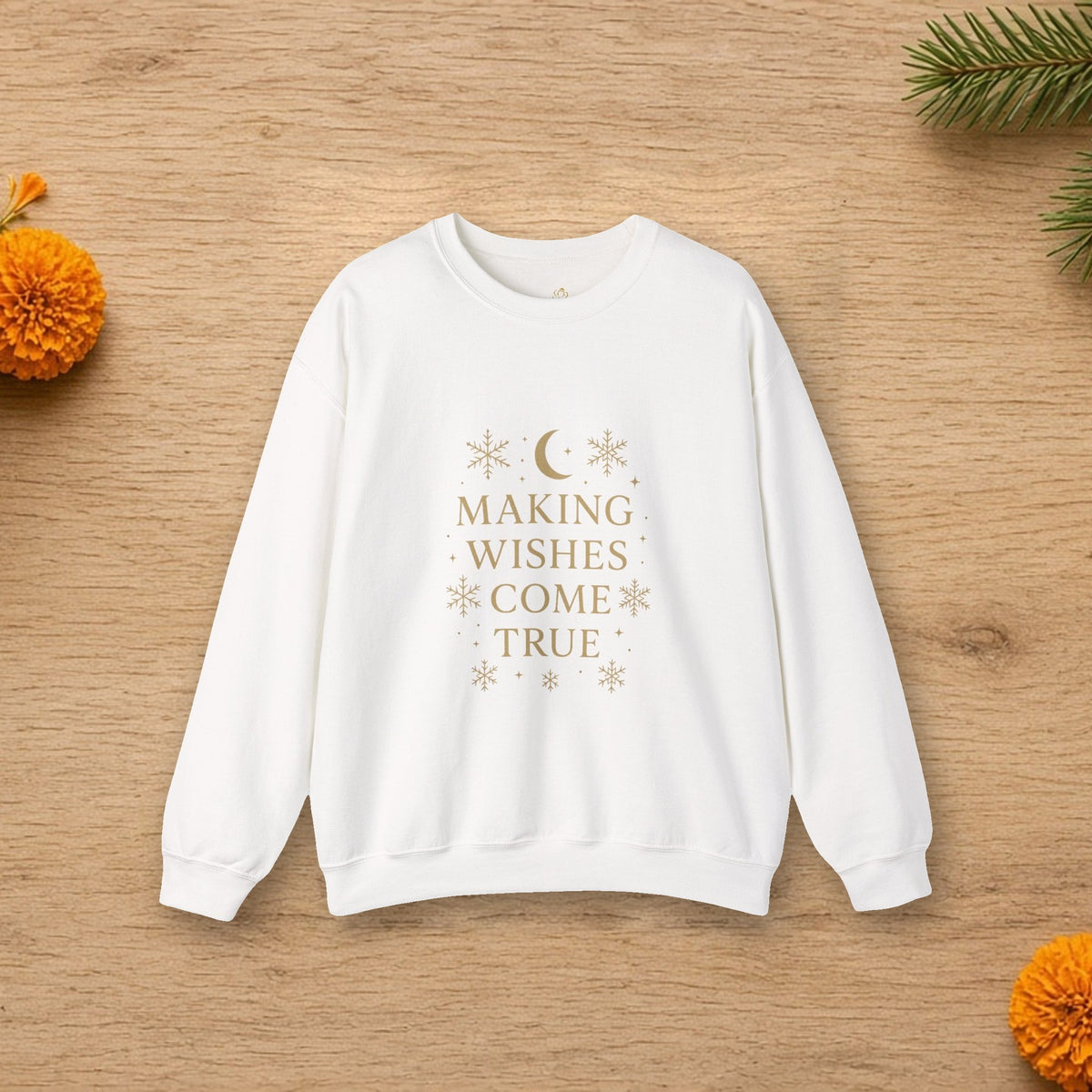 making wishes come true sweatshirt