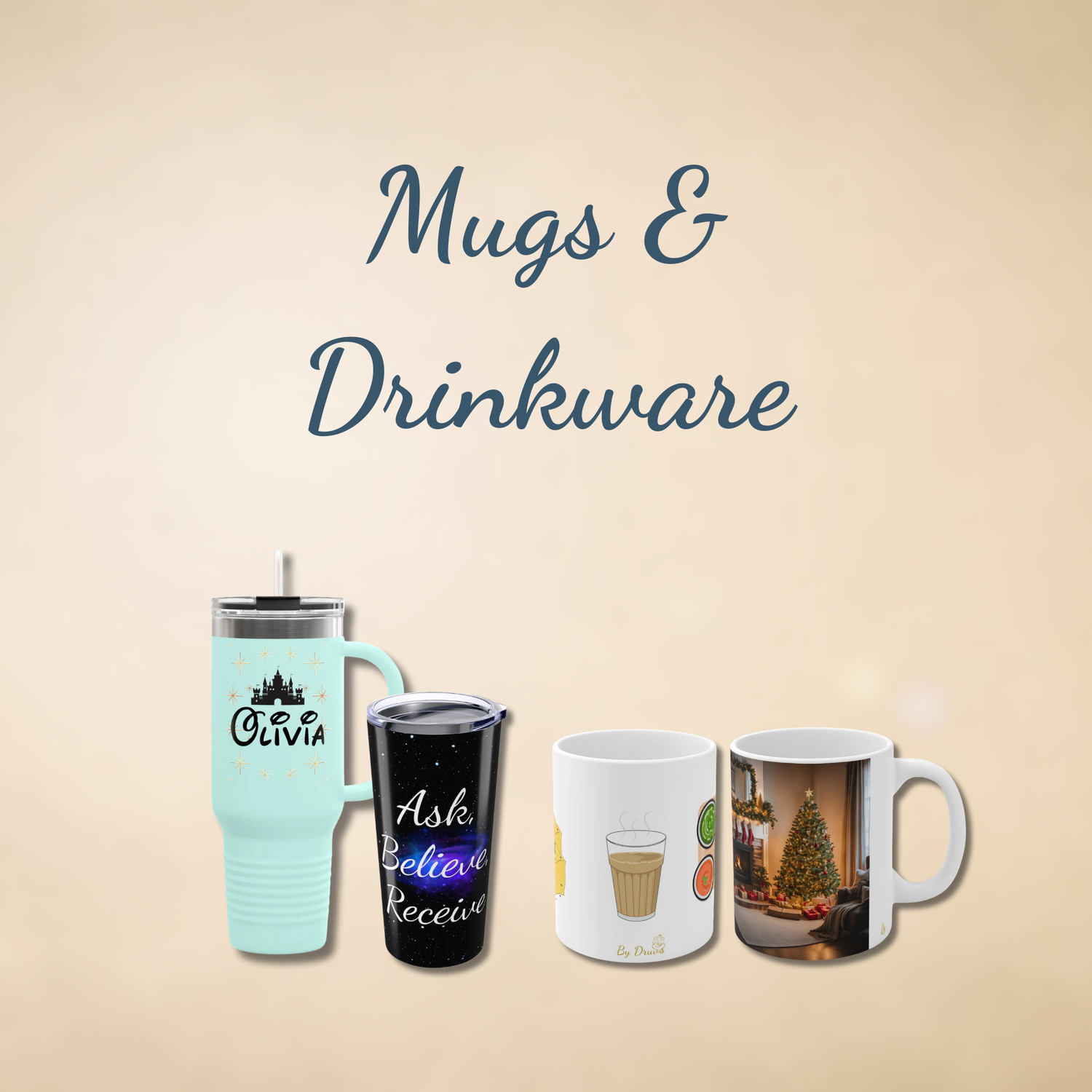 Square banner titled ‘Mugs & Drinkware’ in elegant script over a soft cream background, showcasing ceramic affirmation mugs and personalized travel tumblers with spiritual quotes
