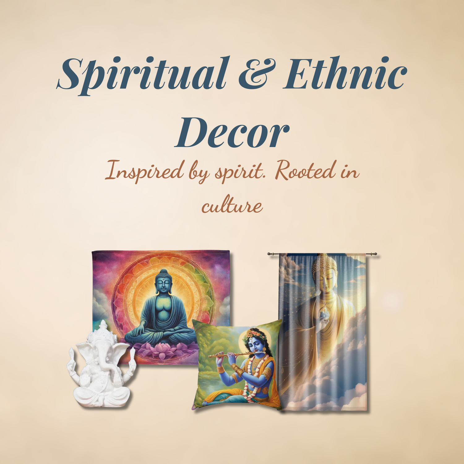 A curated arrangement of spiritual and ethnic home decor from Druvs, featuring a Krishna pillow, Ganesh statue, meditation rug, and Buddha zen-style blanket, all styled in warm neutral tones with a soft spiritual ambiance.