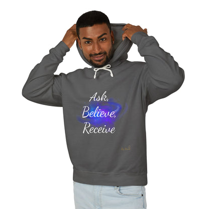 Unisex Hoodie Sweatshirt with Ask, Believe, Receive in it, Inspirational, Law of attraction, Motivational Hoodie, Gifts Idea