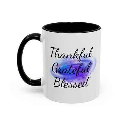 Two Tone Inspirational Mug, Gratitude Mug, Blessed, Grateful, Thankful Mug, Daily Inspirational