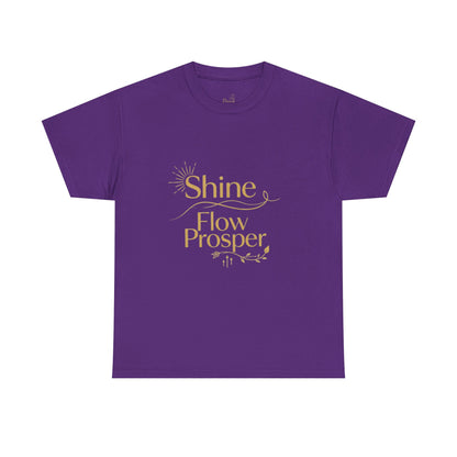 Shine Flow Prosper T-Shirt – Luxe Edition Affirmation Tee | Druvs
