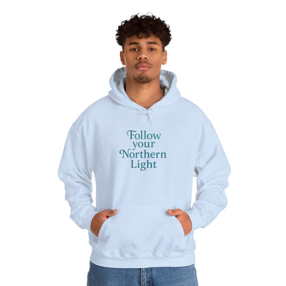 Follow Your Northern Light – Inspirational Winter Hoodie