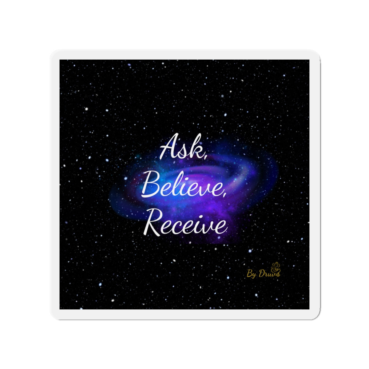 Fridge Magnet, Ask, Believe, Receive, Law of Attraction, Magnet, Positive Thinking