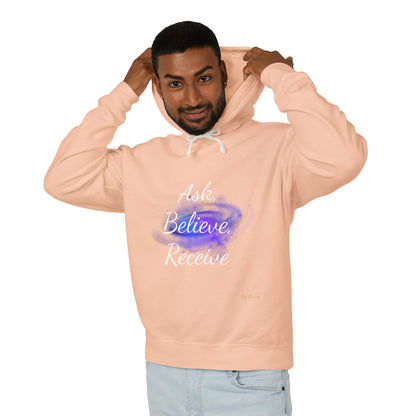 Unisex Hoodie Sweatshirt with Ask, Believe, Receive in it, Inspirational, Law of attraction, Motivational Hoodie, Gifts Idea