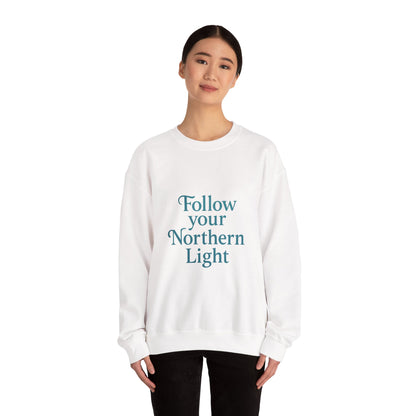 Follow Your Northern Light – Minimalist Winter Affirmation Sweatshirt (Unisex)
