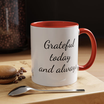 Inspirational Mug, Coffee Mug, Tea Mug, Gift Idea, Motivational Mug, Grateful Mug, Gratitude Mug