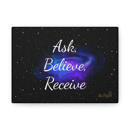 Decorative Canva Wrap with Ask, Believe, Receive, Law of Attraction, Positive Thinking, Gift, House Decoration