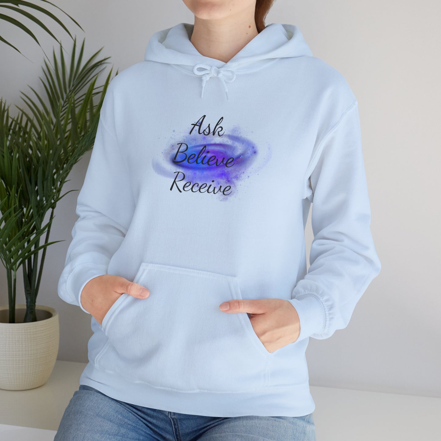 Ask Believe Receive Hoodie | Spiritual Manifestation Sweatshirt for Meditation & Mindfulness
