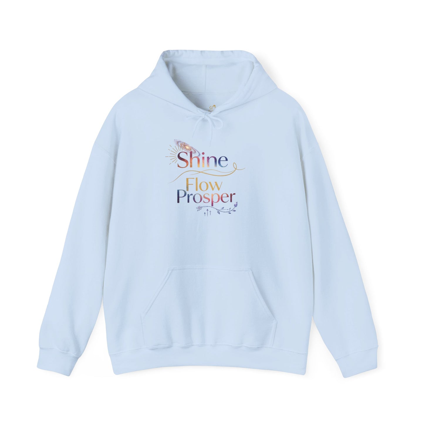 Shine Flow Prosper – Spiritual Manifestation Hoodie