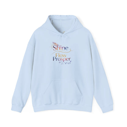 Shine Flow Prosper – Spiritual Manifestation Hoodie