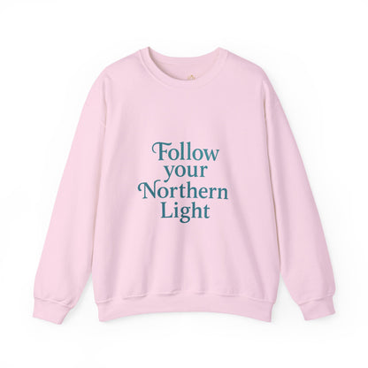Follow Your Northern Light – Minimalist Winter Affirmation Sweatshirt (Unisex)