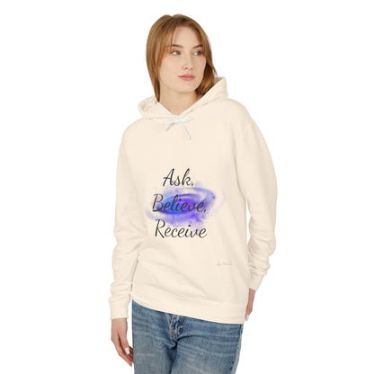 Unisex Hoodie Sweatshirt with Ask, Believe, Receive in it, Inspirational, Law of attraction, Motivational Hoodie, Gifts Idea