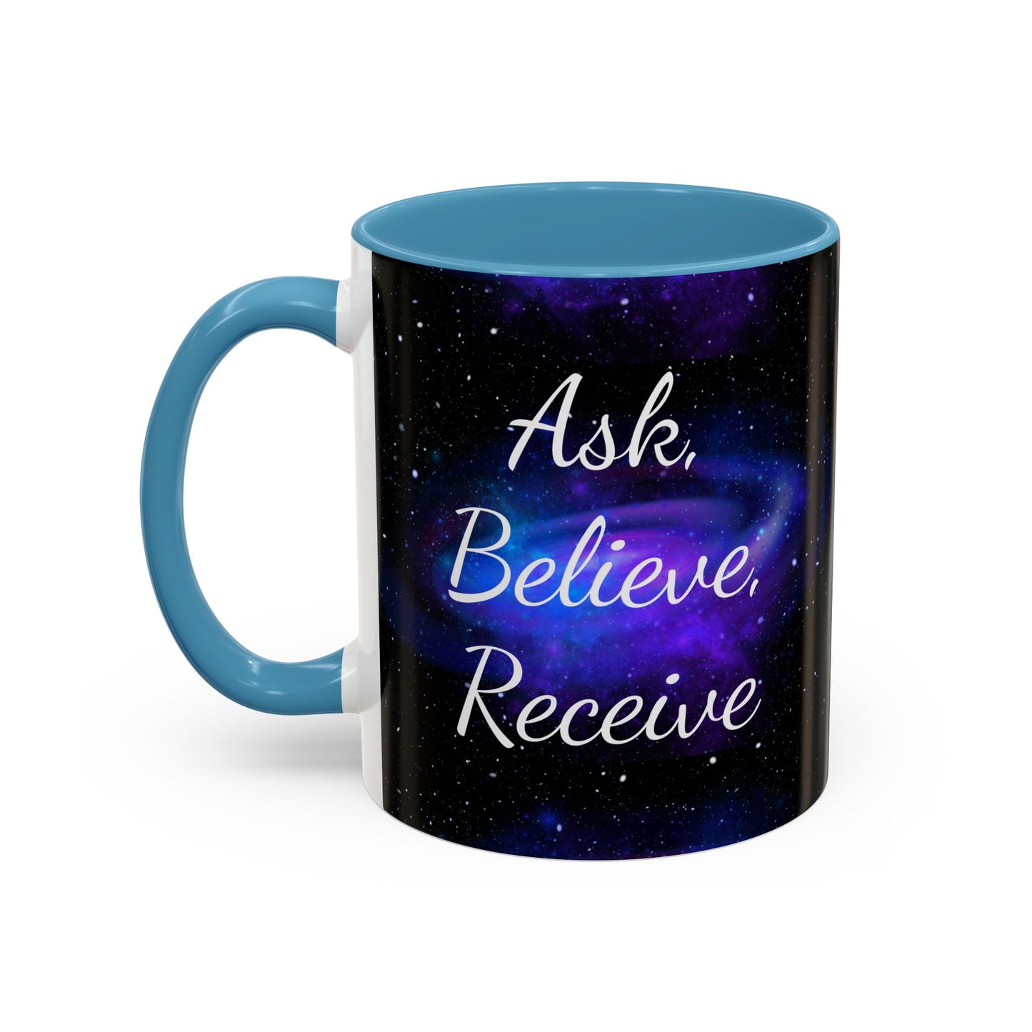 Ask. Believe. Receive. Two-Tone Mug – Cosmic Affirmation Coffee Cup