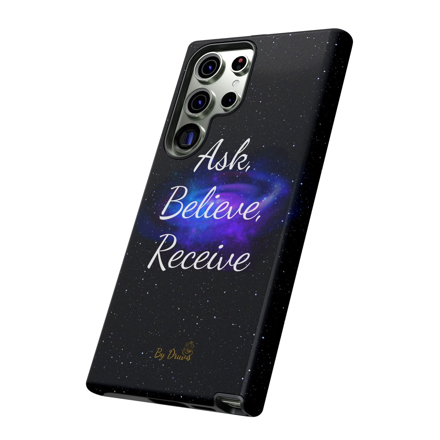 Phone Case - Ask, Believe, Receive, Law of Attraction, Positive Thinking,  iPhone, Samsung, Google Pixel, iPhone 16