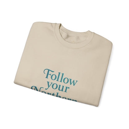 Follow Your Northern Light – Minimalist Winter Affirmation Sweatshirt (Unisex)