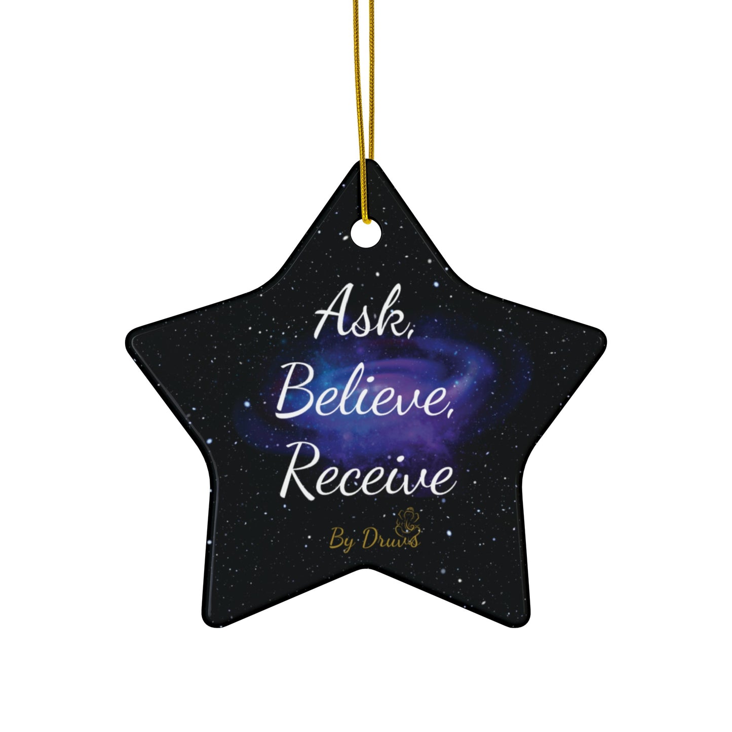 Holiday Ornament, Christmas Ornament. Ask Believe Receive, Law of Attraction