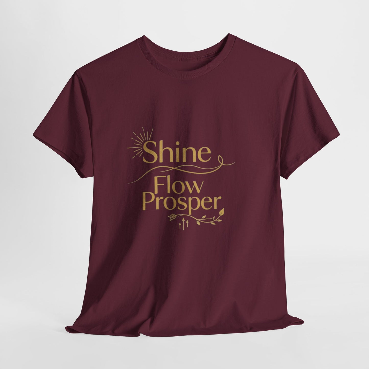 Shine Flow Prosper T-Shirt – Luxe Edition Affirmation Tee | Druvs