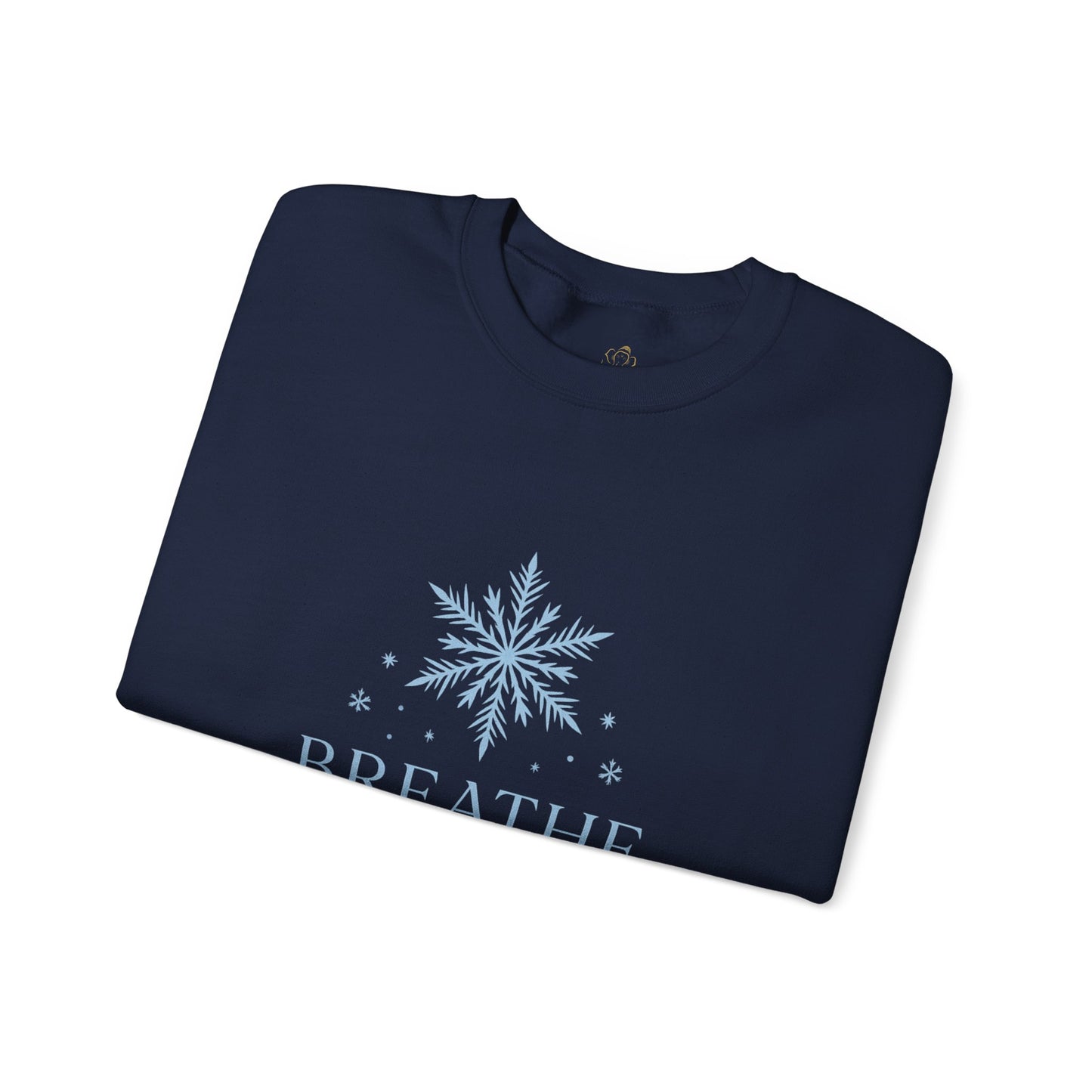 Breathe Let Your Soul Snow – Mindful Winter Sweatshirt | Unisex Relaxed Fit