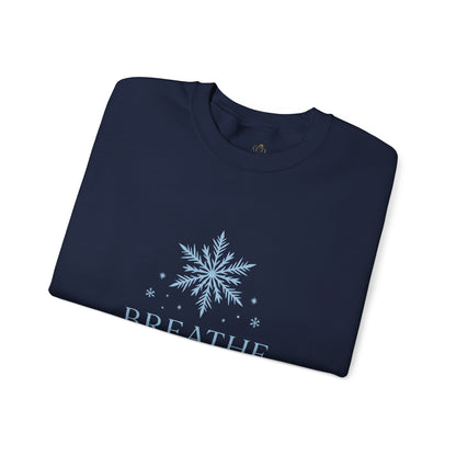 Breathe Let Your Soul Snow – Mindful Winter Sweatshirt | Unisex Relaxed Fit