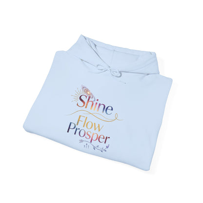 Shine Flow Prosper – Spiritual Manifestation Hoodie