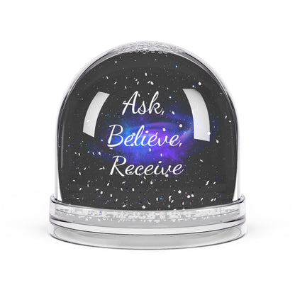 Ask. Believe. Receive. Snow Globe – Cosmic Law of Attraction Affirmation Decor