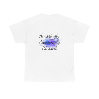 Amazingly Awesomely Blessed T-shirt - Inspirational T-shirt, Holiday Gift