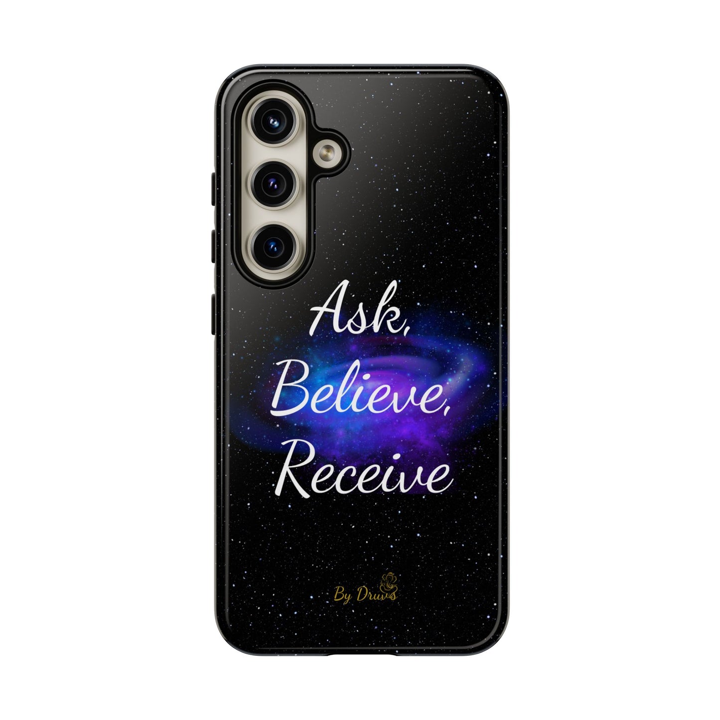 Phone Case - Ask, Believe, Receive, Law of Attraction, Positive Thinking,  iPhone, Samsung, Google Pixel, iPhone 16