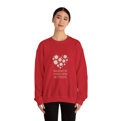 Warmth Comes From Within – Winter Affirmation Sweatshirt | Heart Snowflake Cozy Edition