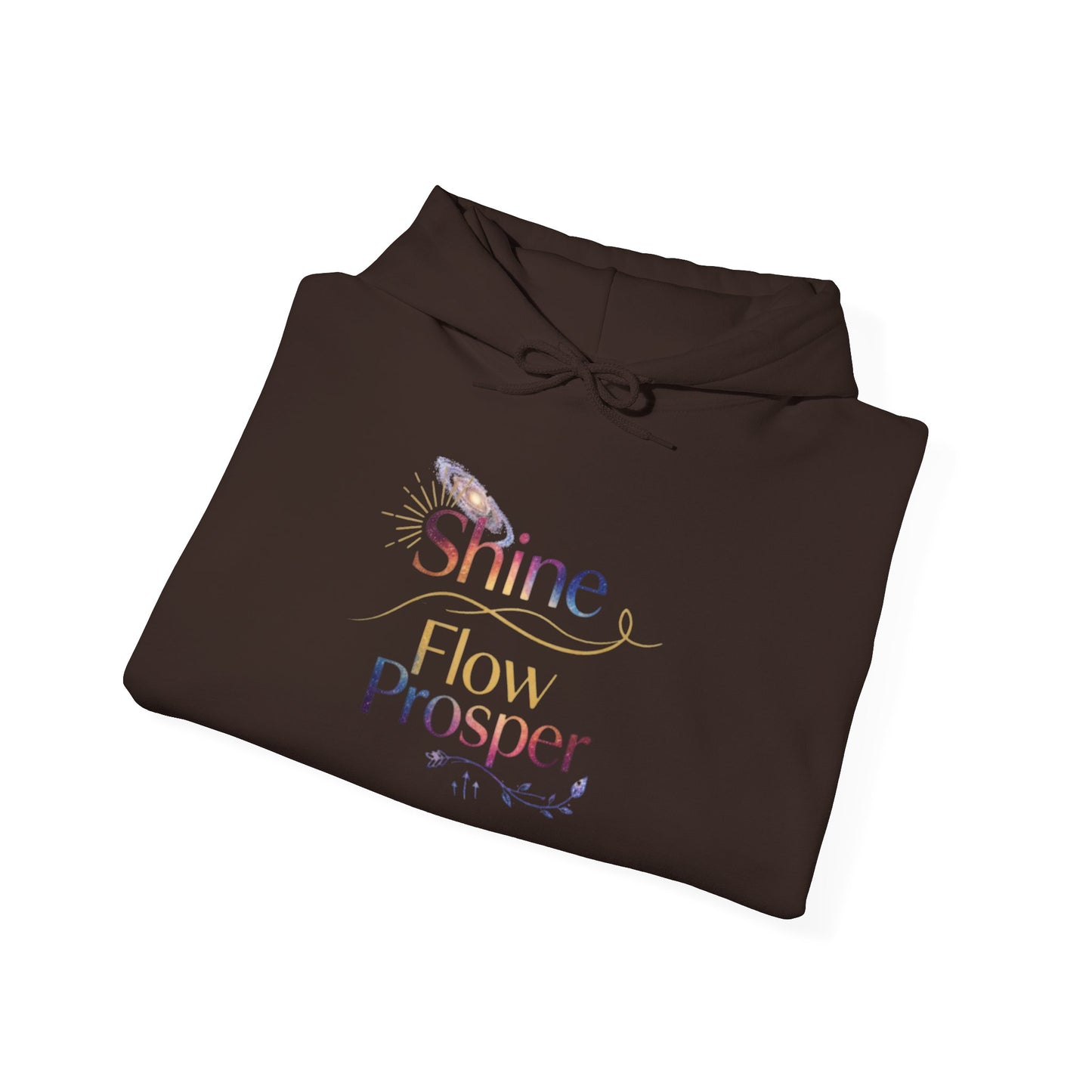 Shine Flow Prosper – Spiritual Manifestation Hoodie