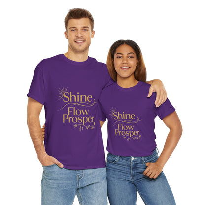Shine Flow Prosper T-Shirt – Luxe Edition Affirmation Tee | Druvs