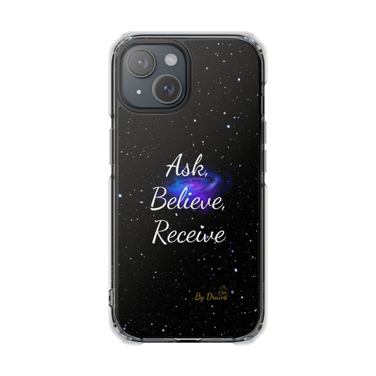 Ask, Believe Receive - Magnetic Tough Case (iPhone)