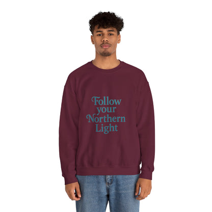 Follow Your Northern Light – Minimalist Winter Affirmation Sweatshirt (Unisex)