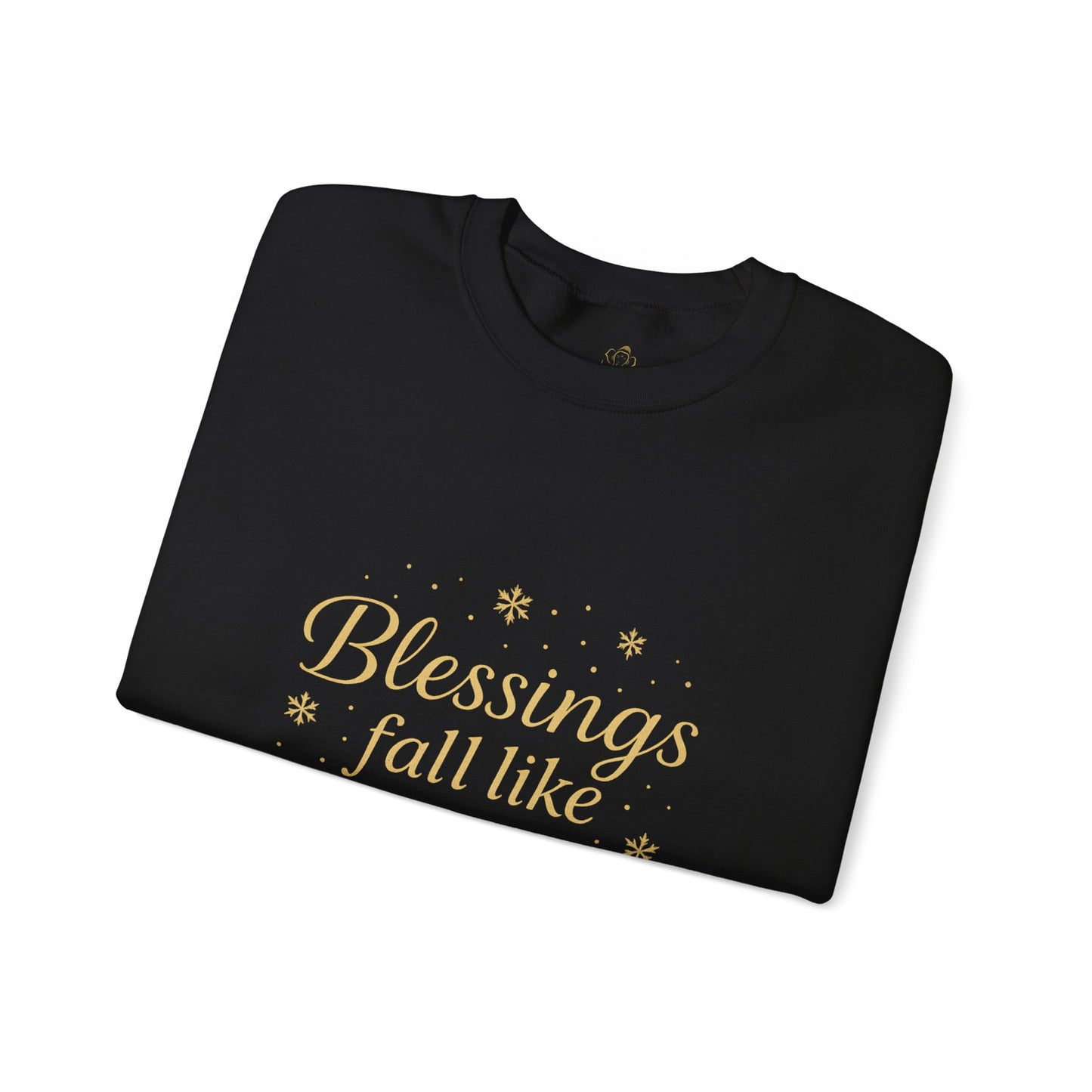 Blessings Fall Like Snow – Cozy Winter Affirmation Sweatshirt (Unisex)