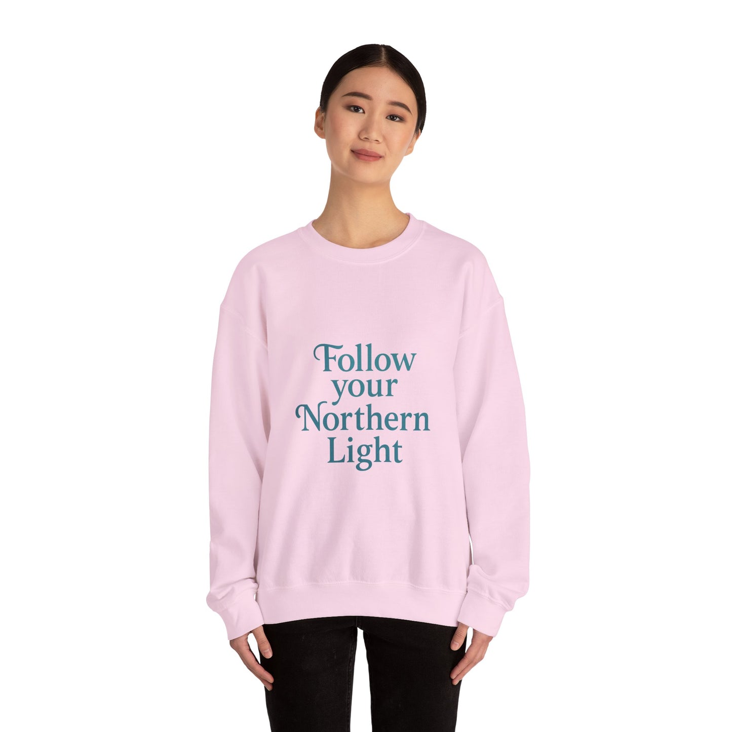 Follow Your Northern Light – Minimalist Winter Affirmation Sweatshirt (Unisex)