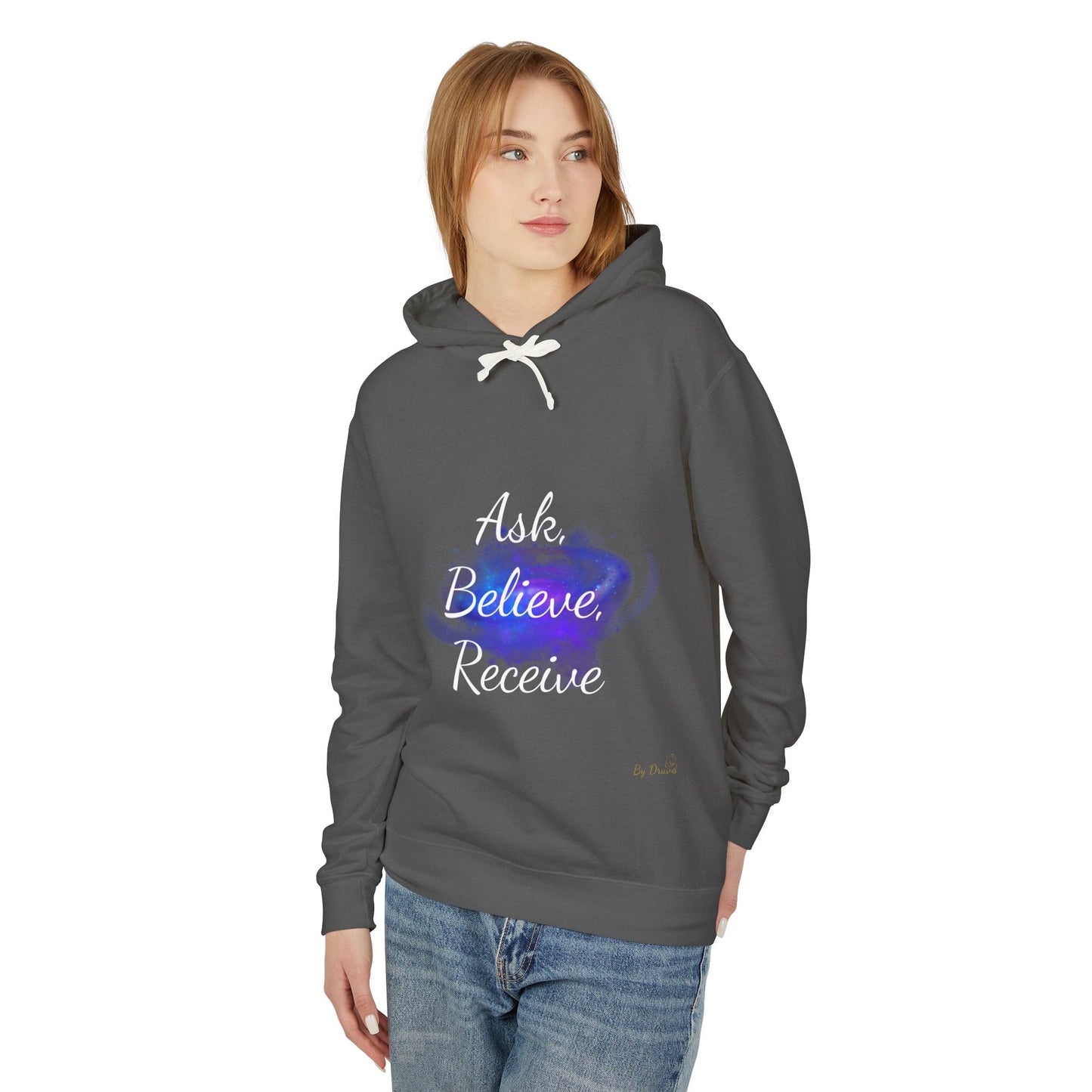 Unisex Hoodie Sweatshirt with Ask, Believe, Receive in it, Inspirational, Law of attraction, Motivational Hoodie, Gifts Idea