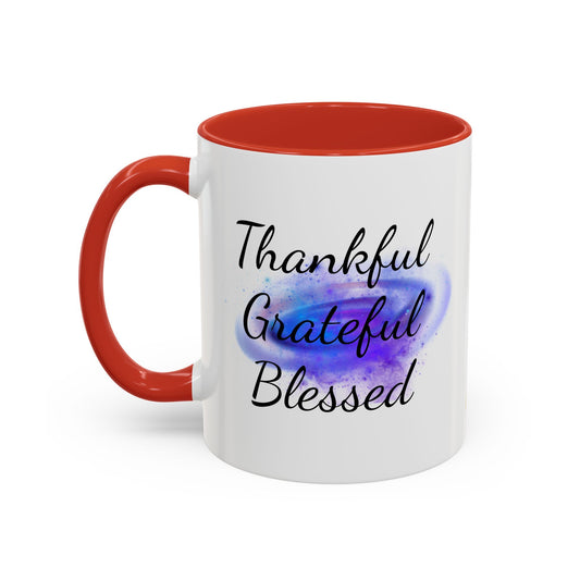 Two Tone Inspirational Mug, Gratitude Mug, Blessed, Grateful, Thankful Mug, Daily Inspirational