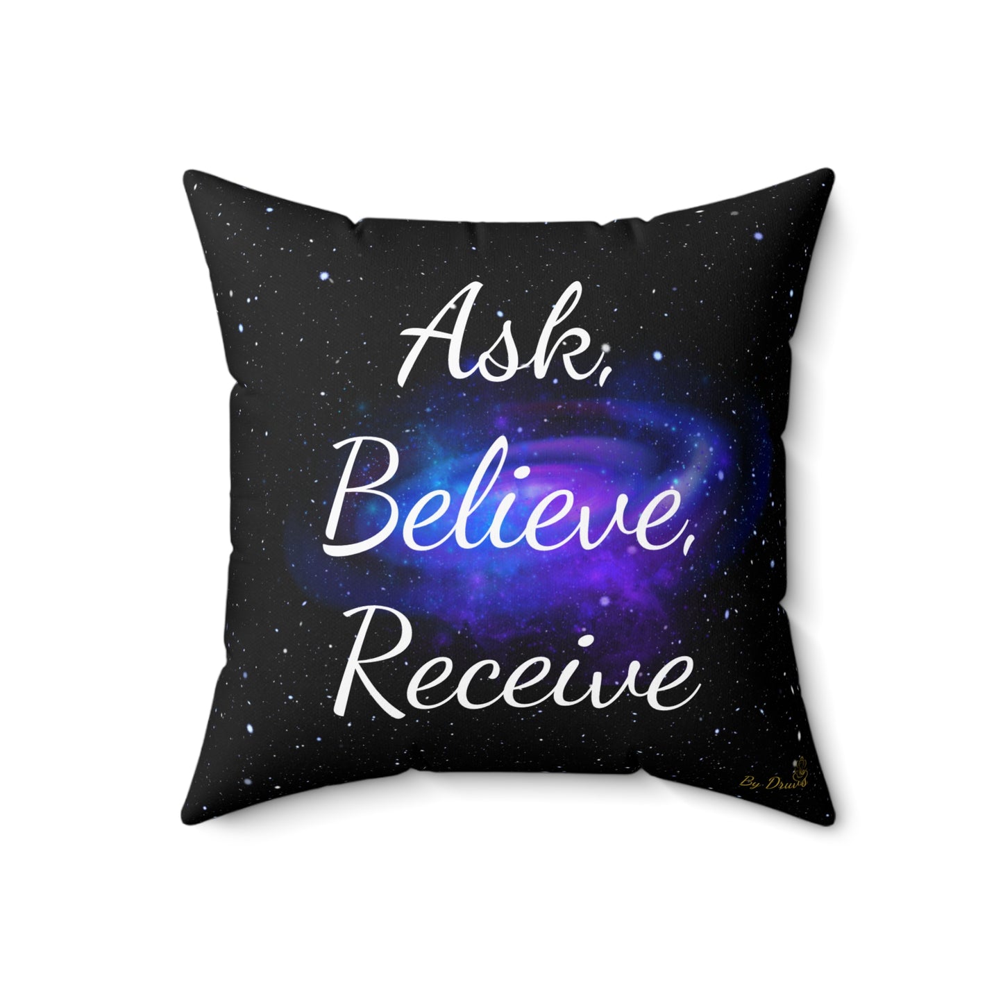 "Ask, Believe, Receive" Galaxy Affirmation Cushion – Law of Attraction Decor by Druvs