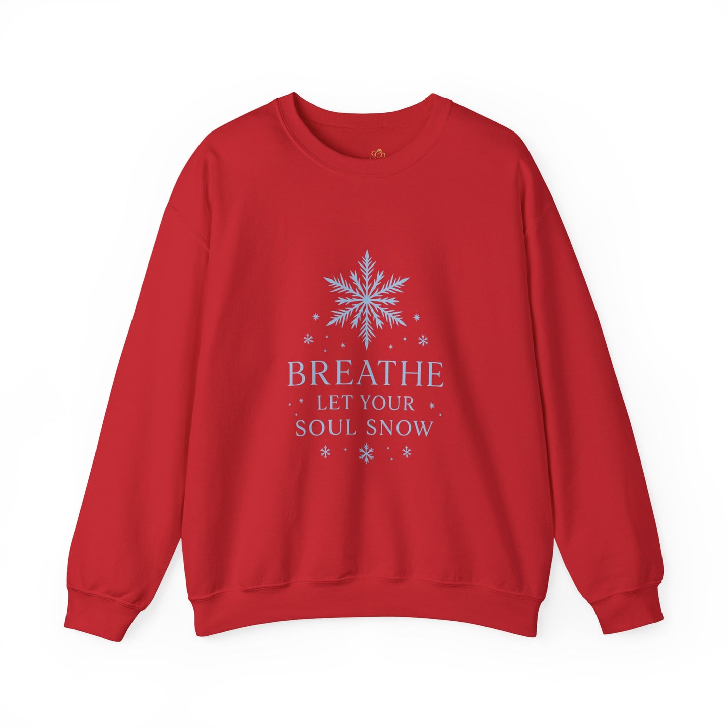Breathe Let Your Soul Snow – Mindful Winter Sweatshirt | Unisex Relaxed Fit