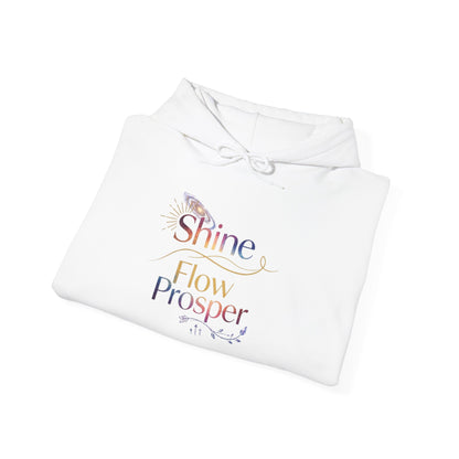 Shine Flow Prosper – Spiritual Manifestation Hoodie