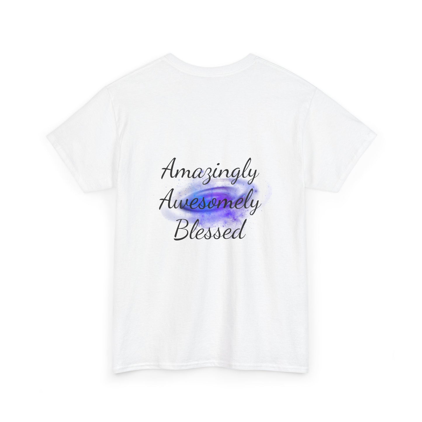 Amazingly Awesomely Blessed T-shirt - Inspirational T-shirt, Holiday Gift